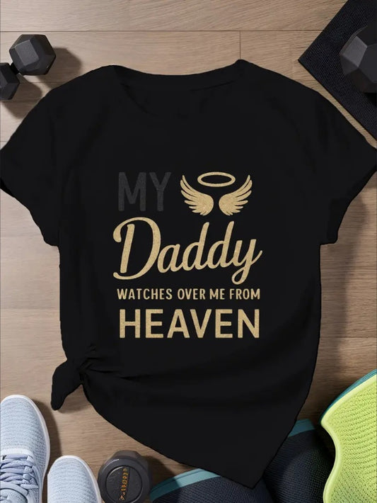 Dad memorial women's t-shirt in black with gold My Daddy watches over me from Heaven design